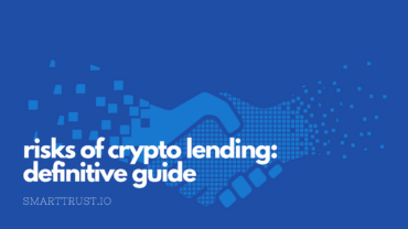Risks of Crypto Lending: Definitive Guide