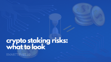 Crypto Staking Risks: What to Look in 2024