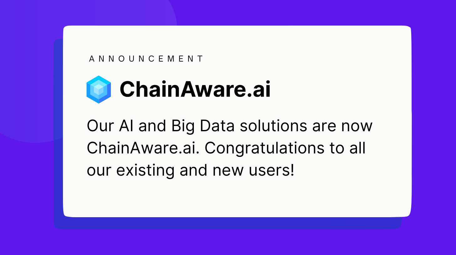 Our AI and Big Data services are now ChainAware.ai