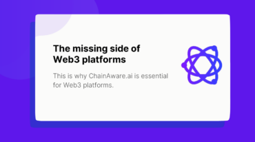 Why ChainAware.ai is Essential for Web3 Platforms?